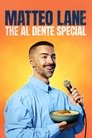 Matteo Lane: The Al Dente Special