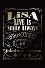 LiSA LiVE is Smile Always - 364+Joker - at Yokohama Arena