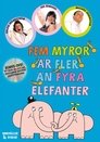 Fem Myror Är Fler Än Fyra Elefanter