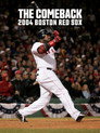 Poster for The Comeback: 2004 Boston Red Sox