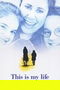 This Is My Life poster