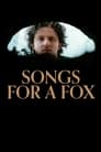 Songs for a Fox (2022)