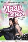 Maan Jao Na (2018)