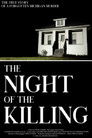 The Night of the Killing