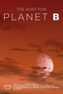مشاهدة فيلم The Hunt For Planet B 2021 مترجمة اونلاين