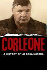 Corleone: A History of la Cosa Nostra