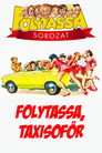 (HD). Folytassa, Taxisofőr! Teljes Film Magyarul (1963) Ingyen Online