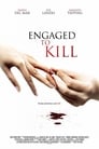 Poster for Engaged to Kill