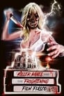 Killer Babes and the Frightening Film Fiasco poster