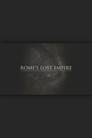 Rome's Lost Empire