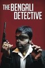 The Bengali Detective