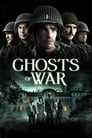 Ghosts of War / ომის აჩრდილები