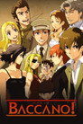 Baccano!