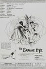 The Savage Eye