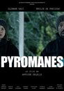 Pyromanes