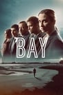 The Bay Episode Rating Graph poster