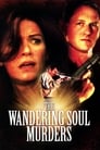مترجم أونلاين و تحميل The Wandering Soul Murders 2001 مشاهدة فيلم