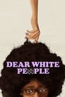 Movie poster for Dear White People