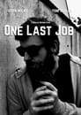 One Last Job (2021)