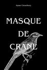 Masque De Crane