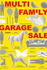 MULTI FAMILY GARAGE SALE