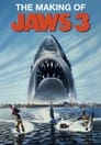 Movie poster for The Making of Jaws 3-D: Sharks Don't Die