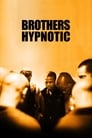 Poster van Brothers Hypnotic