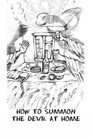 How to Summon the Devil at Home