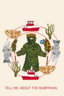 Tell Me About the Burryman
