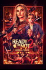 Plakat for 'Ready or Not 2: Here I Come'