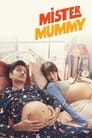 Mister Mummy (2022) Hindi Full Movie Download | WEB-DL 480p 720p 1080p