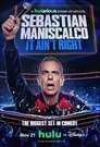 Plakat for 'Sebastian Maniscalco: It Ain't Right'