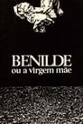 Benilde ou a Virgem Mãe