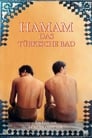 Hamam – Das türkische Bad (1997)