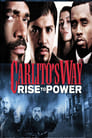 Poster for Carlito's Way: Rise to Power