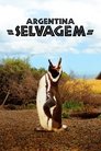 Argentina Selvagem