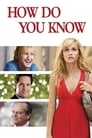 Movie poster for How Do You Know