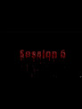 Session 6