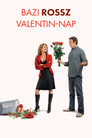 (HD). Bazi Rossz Valentin-nap Teljes Film Magyarul (2009) Ingyen Online