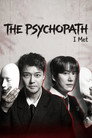 The Psychopath I Met