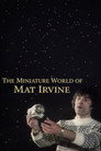 The Miniature World of Mat Irvine