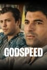 Image GODSPEED (2022) ขอให้เดินทางโดยสวัสดิภาพ