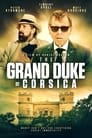 The Grand Duke Of Corsica poster
