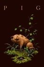 Plakat for 'Pig'