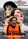 Homeless: At the Crossing