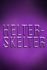 Helter-Skelter (2010) - Affiche