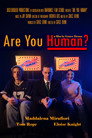 Are You Human?