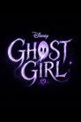 Ghost Girl