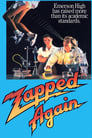 Movie poster for Zapped Again!