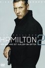 Plakat for 'Hamilton 2: Men inte om det gäller din dotter'